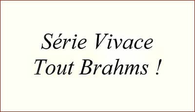 Série Vivace - Tout Brahms - Laurence Kayaleh, Violinist